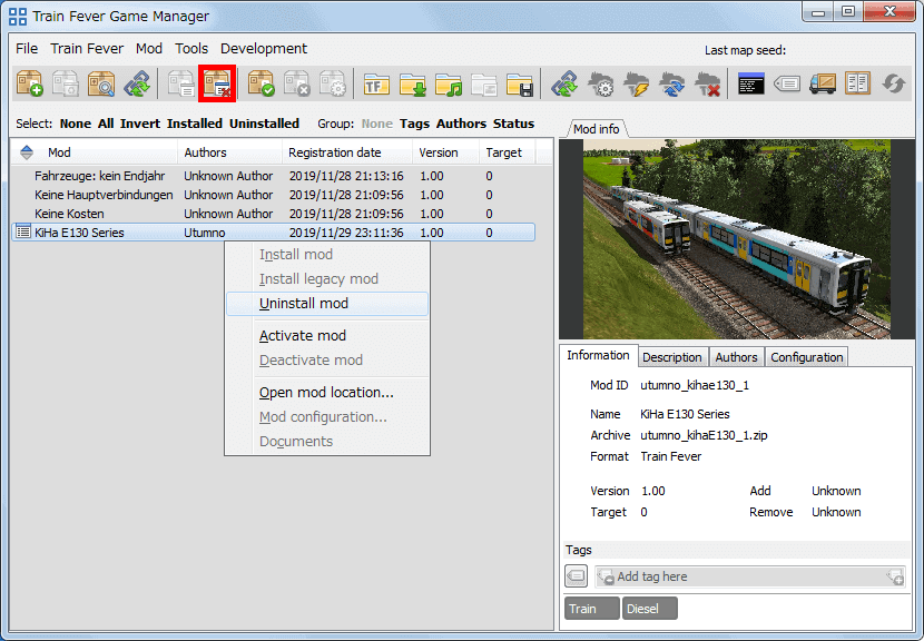 PC ゲーム Train Fever ゲームプレイ最適化メモ、Train Fever - Mod 導入方法、Mod 管理ツール - Train Fever Game Manager（TFGM） の使い方、Mod アンインストール方法、Mod 無効化（Deactivate）済みの状態から Mod を選択して右クリックから Uninstall Mod をクリック、または画面上部赤枠のウィンドウアイコン ＋ ×アイコンをクリック