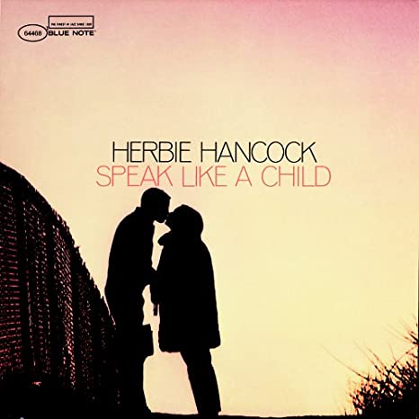 HerbieHancock_Speak Like a Child