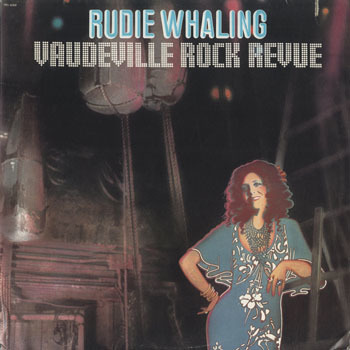RUDIE WHALING Vaudeville Rock Revue_20220211